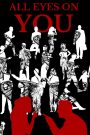All Eyes On You