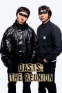 Oasis: The Reunion: The Movie