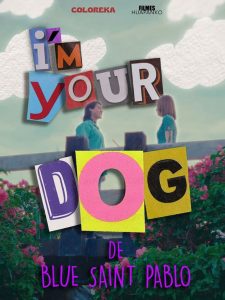I’m your dog