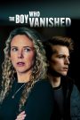 The Boy Who Vanished